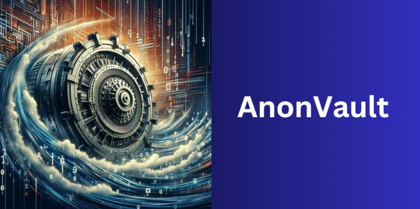 AnonVault
