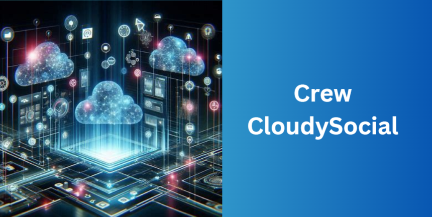 Crew CloudySocial