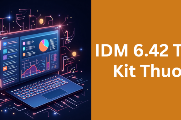 IDM 6.42 Tool Kit Thuoc