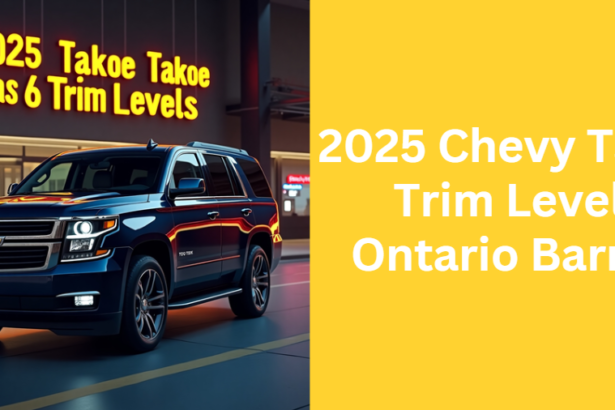 2025 Chevy Tahoe Trim Levels Ontario Barrett