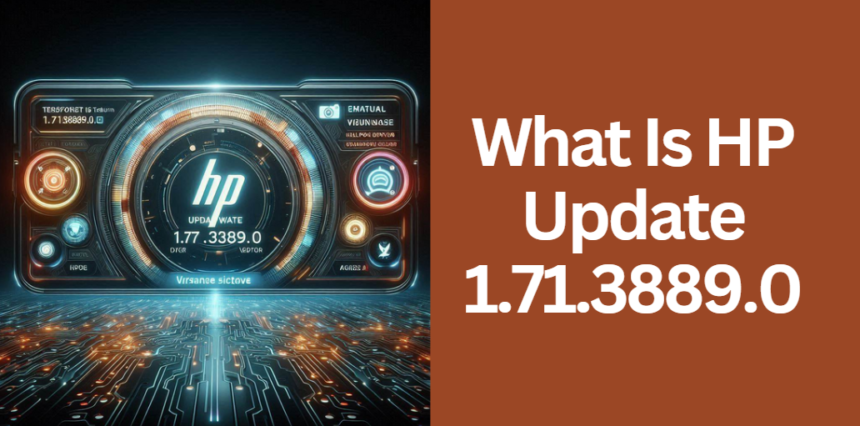 What Is HP Update 1.71.3889.0